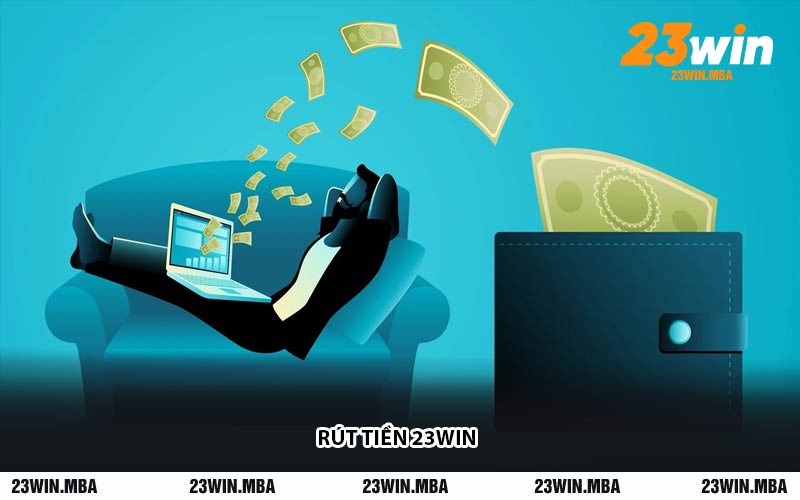 Rút Tiền 23WIN