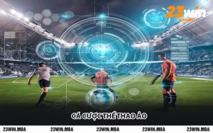 Cá Cược Thể Thao Ảo